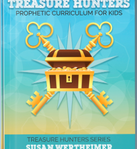 Treasure Hunters: Prophetic Curriculum for Kids